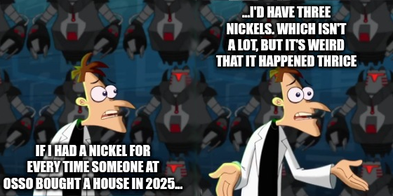 If I had one nickel...I would have three nickels